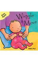 Wiggle & Move
