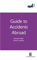 Apil Guide to Accidents Abroad