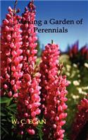 Making a Garden of Perennials (1912 Illustrated Edition)