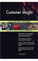 Customer Insight A Complete Guide - 2020 Edition