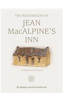 The restoration of Jean MacAlpine's Inn