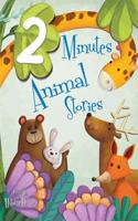 2 Minute Animal Stories