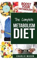 Metabolism Diet: Metabolism Diet Cookbook Metabolism Booster Recipes