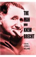 The Man Who Knew Brecht