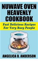 NuWave Oven Heavenly Cookbook