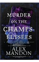 Murder on the Champs-Élysées