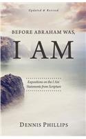 Before Abraham Was, I AM