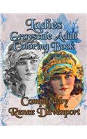Ladies Grayscale Adult Coloring Book