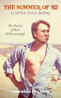 Summer of '82 (I Still Like Beer)