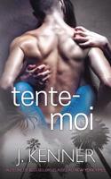 Tente-moi: (2 Le Monde de Stark (Jamie Et Ryan))