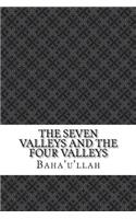 The Seven Valleys and the Four Valleys