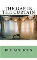 The Gap in the Curtain