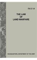 Law of Land Warfare (FM 27-10)