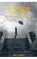 En direccion de Circe y Otros Cuentos