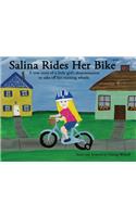 Salina Rides Her Bike: A true story of a little girl's determination to take off her training wheels.