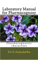 Laboratory Manual for Pharmacognosy