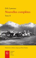 Nouvelles Completes. Tome II