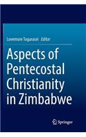 Aspects of Pentecostal Christianity in Zimbabwe