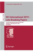 Hci International 2019 - Late Breaking Papers: 21st Hci International Conference, Hcii 2019, Orlando, Fl, Usa, July 26-31, 2019, Proceedings