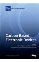 Carbon Based Electronic Devices