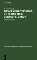 Thomas Diplovatatius, de Claris Iuris Consultis, Band 1