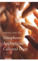 Sinophone-Anglophone Cultural Duet