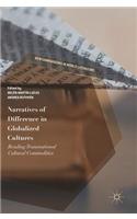 Narratives of Difference in Globalized Cultures: Reading Transnational Cultural Commodities