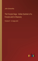 Forsyte Saga - Indian Summer of a Forsyte and In Chancery