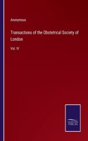 Transactions of the Obstetrical Society of London: Vol. IV