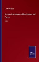 History of the Names of Men, Nations, and Places