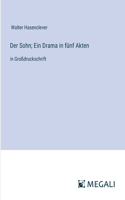 Sohn; Ein Drama in fünf Akten