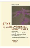 Lenz im zeitgenössischen Musiktheater