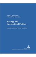 Strategy and International Politics
