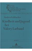 Kindheit Und Jugend Bei Valery Larbaud