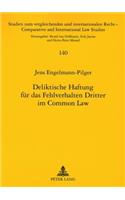Deliktische Haftung Fuer Das Fehlverhalten Dritter Im Common Law