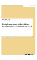 Kapitalflussrechnung am Beispiel des Porsche Konzern (Geschäftsbericht 2004)