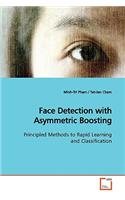 Face Detection with Asymmetric Boosting