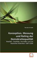 Konzeption, Messung und Rating der Demokratiequalität
