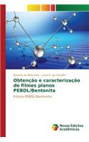 Obtenção e caracterização de filmes planos PEBDL/Bentonita