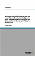 Nationale und / oder EU-Förderung von Innovationen: Grundsätzliche Eignung unter besonderer Berücksichtigung der Gefahren für die Chancengleichheit im Wettbewerb