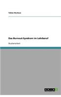 Das Burnout-Syndrom im Lehrberuf