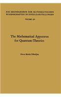 The Mathematical Apparatus for Quantum-Theories: Based on the Theory of Boolean Lattices(129 Grundlehren der mathematischen Wissenschaften)