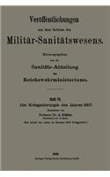 Kriegschirurgie Des Jahres 1917