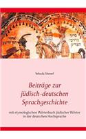 Beiträge zur jüdisch-deutschen Sprachgeschichte