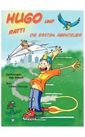 Hugo Und Ratti: Die ersten dreissig Abenteuer(German)