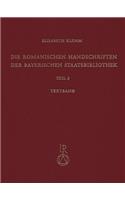 Die Romanischen Handschriften Der Bayerischen Staatsbibliothek
