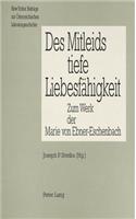 Des Mitleids Tiefe Liebesfaehigkeit