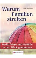 Warum Familien Streiten
