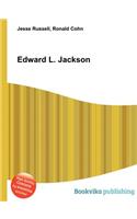 Edward L. Jackson: (English)
