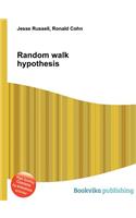 Random Walk Hypothesis